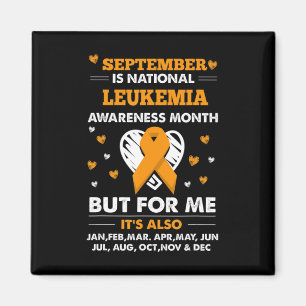 September is Leukaemia Awareness Month Magnet