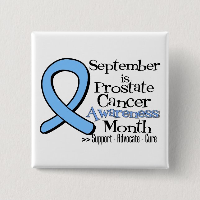 September is Prostate Cancer Awareness Month 15 Cm Square Badge (Front)
