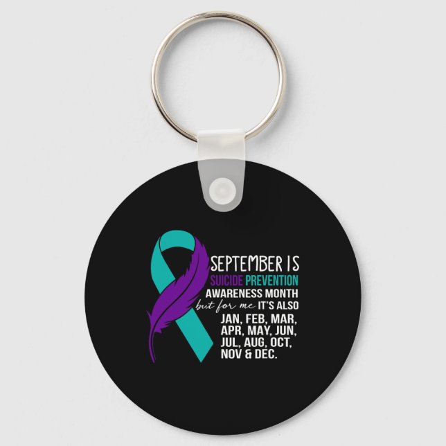 September Is Suicide Prevention Awareness Month Bu Key Ring (Front)