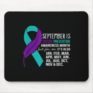 September Is Suicide Prevention Awareness Month Bu Mouse Pad