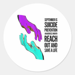 September Is Suicide Prevention Awareness Month Classic Round Sticker