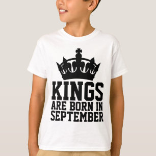 SEPTEMBER Mens Birthday T-shirts, KINGS ARE BORN T-Shirt