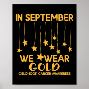 September We Wear Gold Childhood Cancer Awareness Poster