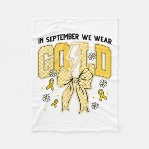 September We Wear Gold Coquette Bow Childhood Canc Fleece Blanket