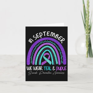 September We Wear Teal & Purple Suicide Preven Card