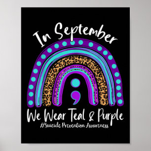 September We Wear Teal & Purple Suicide Preven Poster
