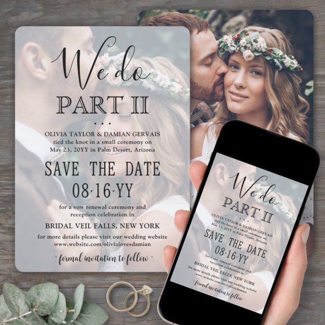 Sequel Wedding 2 Photo Overlay We Do Part II Save The Date (Creator Uploaded)