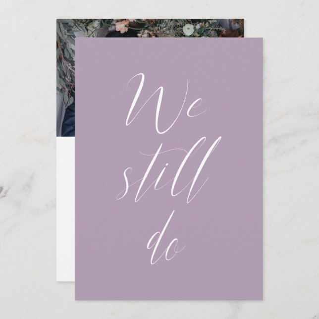 Sequel Wedding Purple Lilac We Still Do Photo Invitation (Front/Back)
