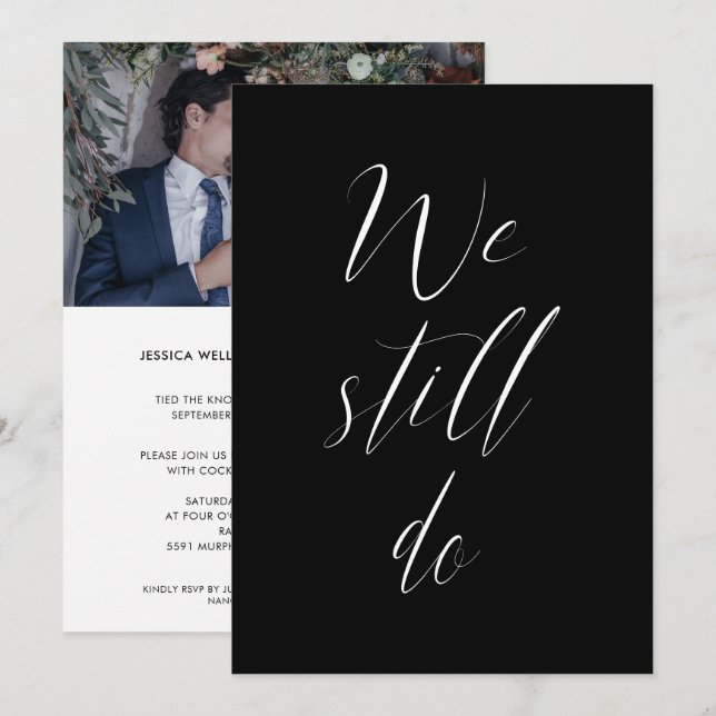 Sequel Wedding Solid Black We Still Do Photo Invitation (Front/Back)