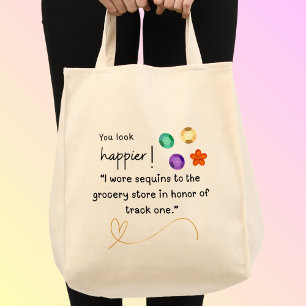 Sequins to the grocery store track one Tote Bag