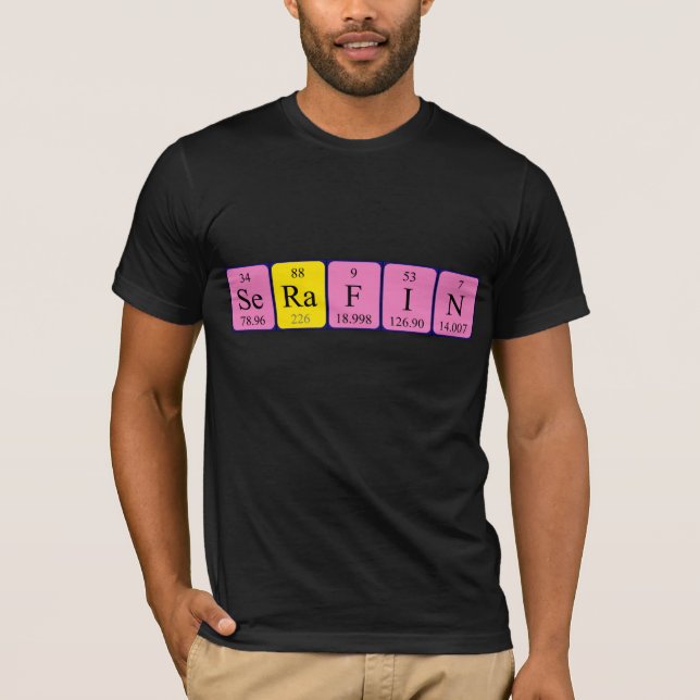 Serafin periodic table name shirt (Front)