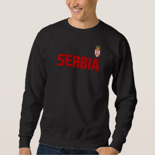 Serbia Flag Serbian Pride International Country  6 Sweatshirt