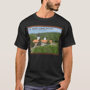 SERBIAN MONASTERIES - Kuveždin orthodox Monastery T-Shirt