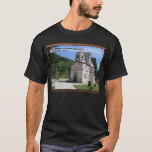 SERBIAN MONASTERIES - Tumane orthodox Monastery T-Shirt