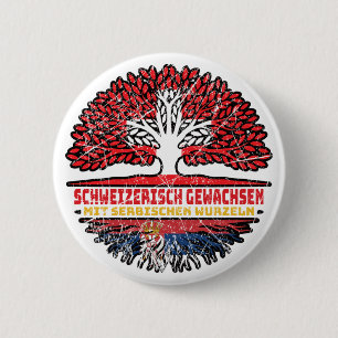 Serbian Swiss Bauzel 6 Cm Round Badge