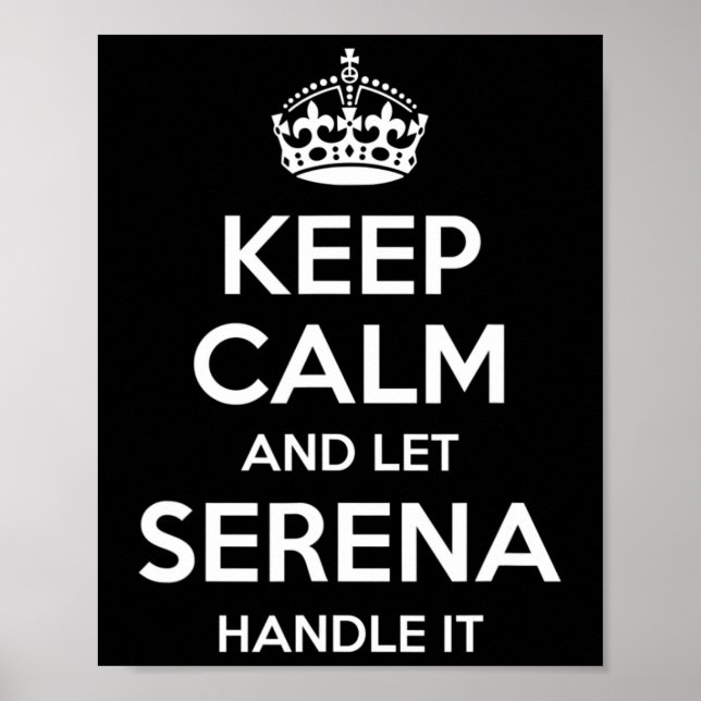 Serena Keep Calm Personalised Name Funny Birthday  Poster (Front)