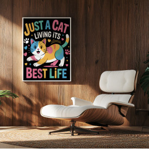 Serene Feline's Ideal Existence Poster