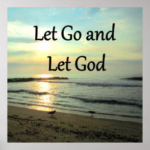 SERENE LET GO AND LET GOD OCEAN PHOTO POSTER