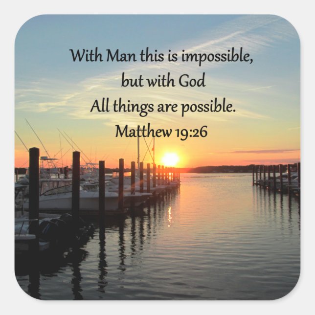 SERENE MATTHEW 19:26 SUNSET PHOTO DESIGN SQUARE STICKER (Front)