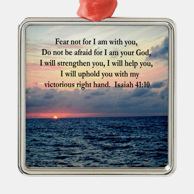 SERENE SUNRISE ISAIAH 41:10 METAL ORNAMENT (Front)