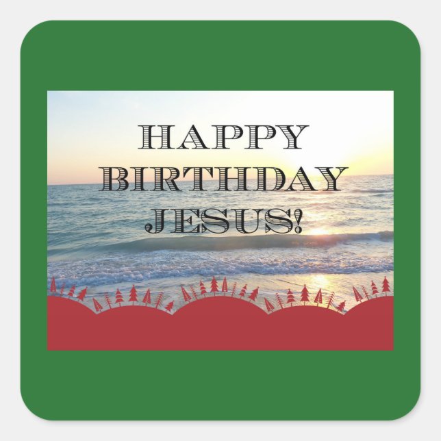 Serene Sunset Over Ocean Happy Birthday Jesus Square Sticker (Front)