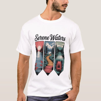 Serene Waters Inspirational Calm Nature Relaxation T-Shirt