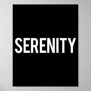 Serenity - Cool New Funny Name Fan Gift Tee  Poster