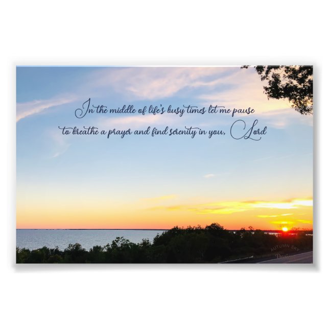 Serenity Inspirational Sunset Photography Photo Print (Front)