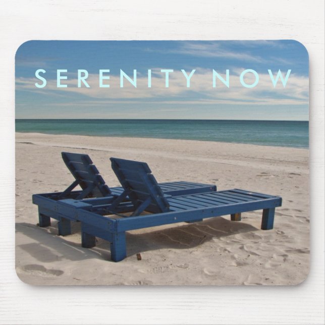 Serenity Now Mousepad (Front)