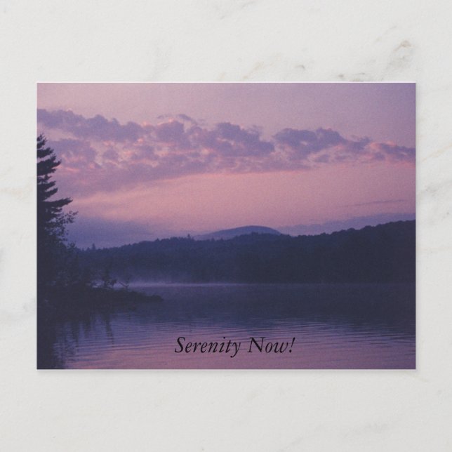 Serenity Now! Postcard (Front)