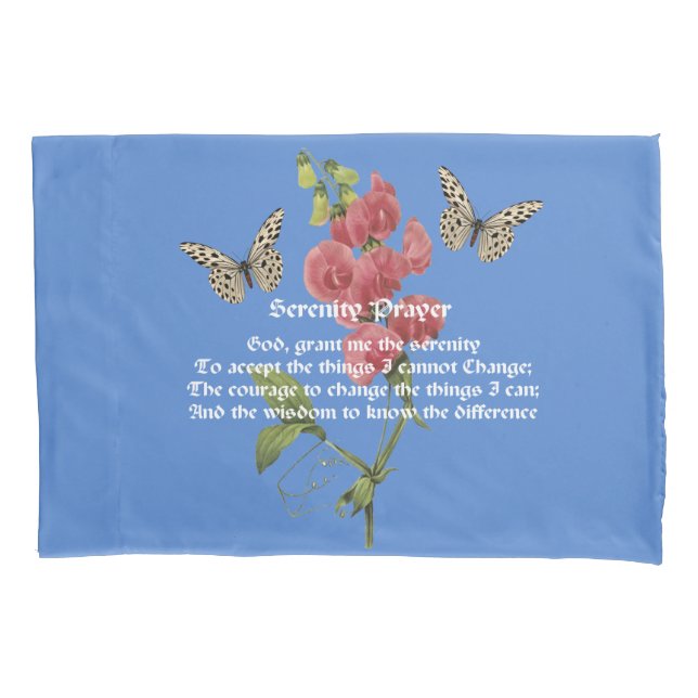 Serenity Prayer And Butterfly      Pillowcase (Front)