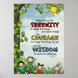 Serenity Prayer: Happy Children, Strength/Recovery Poster