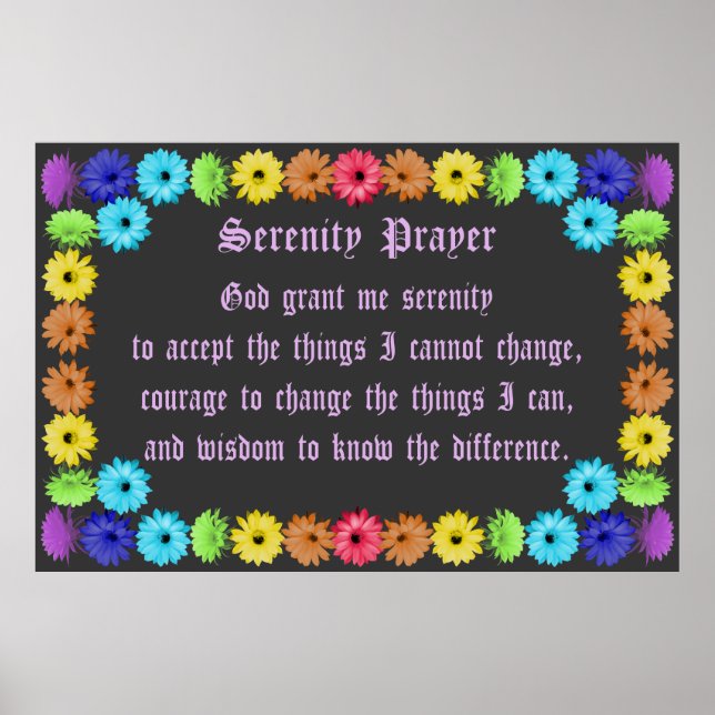Serenity Prayer in a Rainbow Flowerl Border Poster (Front)