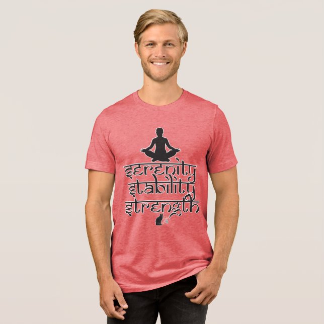 Serenity Stability Strength Tri-Blend Shirt (Front Full)
