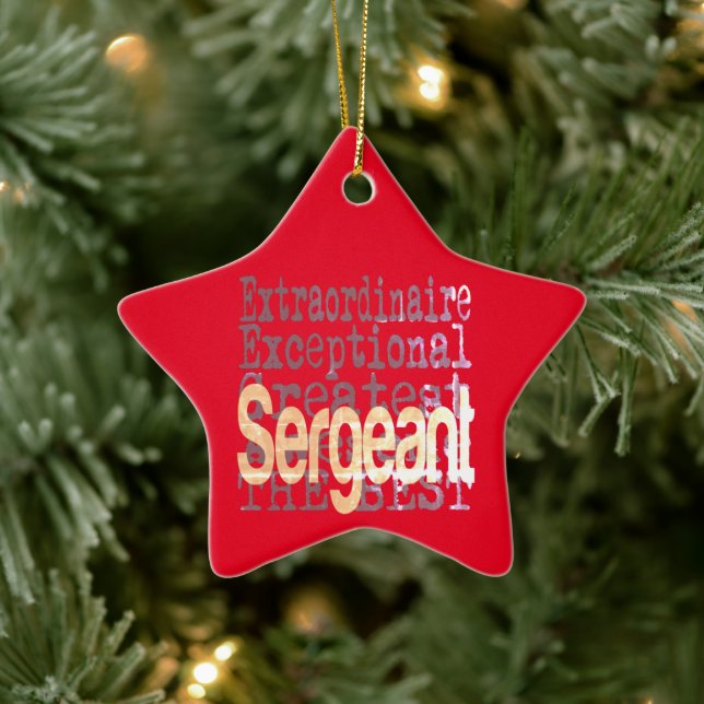 Sergeant Extraordinaire Ceramic Ornament (Tree)