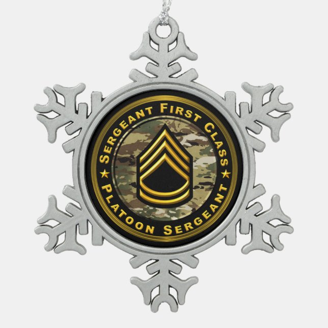 Sergeant FIrst Class Platoon Sergeant Snowflake Pewter Christmas Ornament (Front)