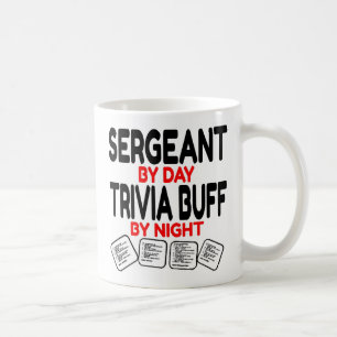Sergeant Loves Playing Trivia Coffee Mug