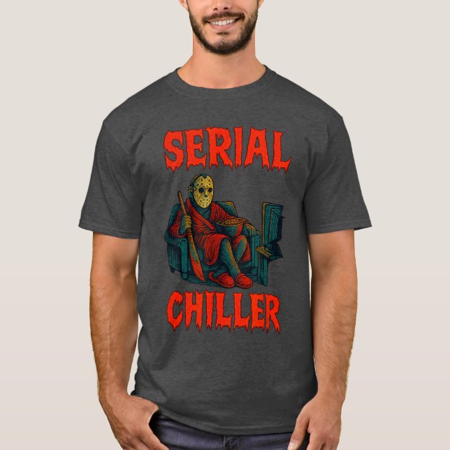 Serial Chiller Horror Slasher Parody funny T-Shirt (Front)