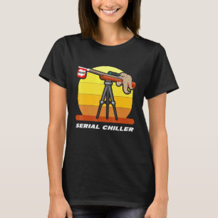 Serial Chiller T-Shirt