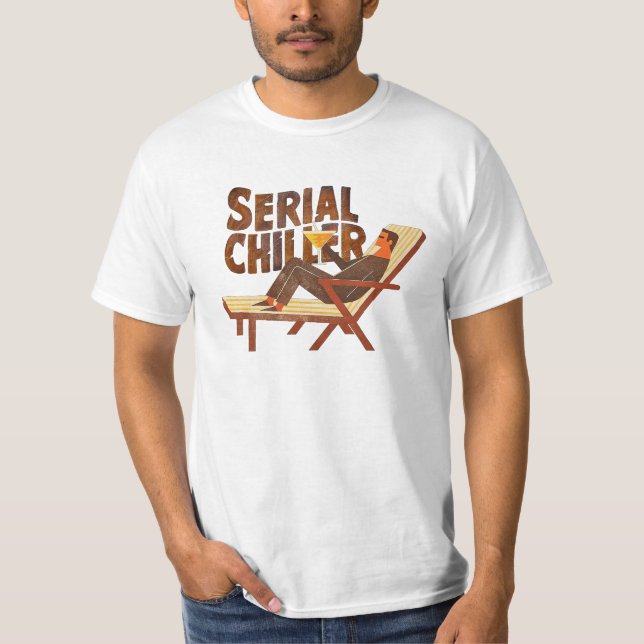 Serial Chiller T-Shirt (Front)