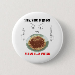 Serial Diners3 - Killer Appetite 6 Cm Round Badge