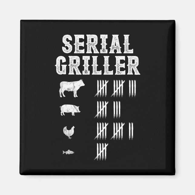 Serial Griller Funny Grilling Grill Bbq Master Fun Magnet (Front)
