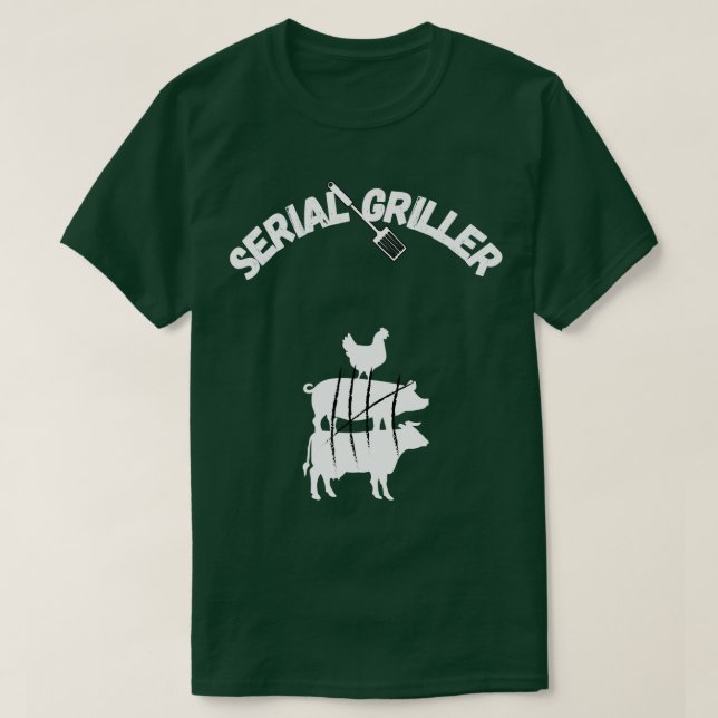 Serial Griller T-Shirt (Design Front)