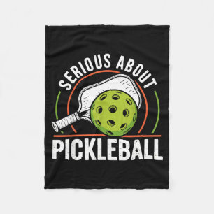 Serious about pickleball funny pickle ball fleece blanket