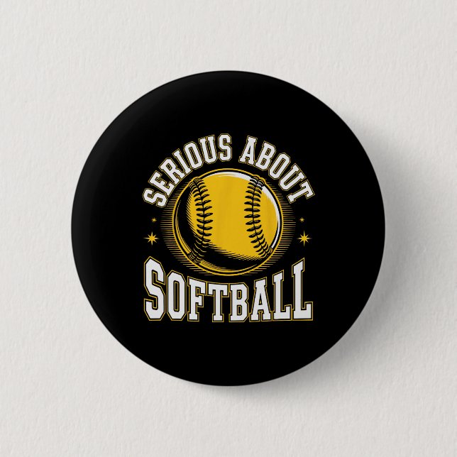 Serious About Softll Funny _1  6 Cm Round Badge (Front)