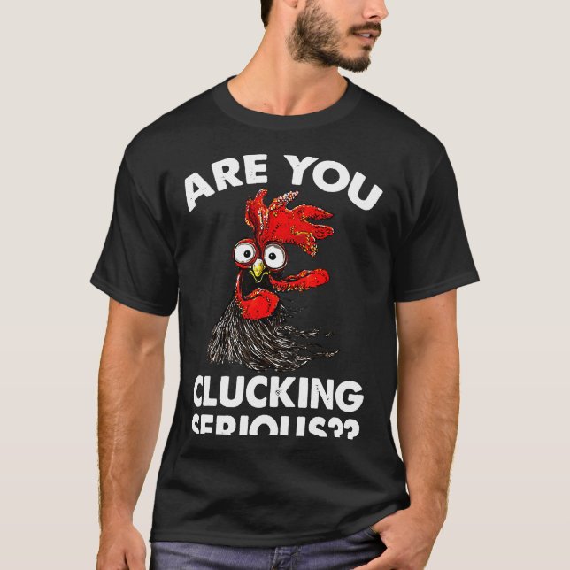 Serious Farmer Chicken   T-Shirt (Front)