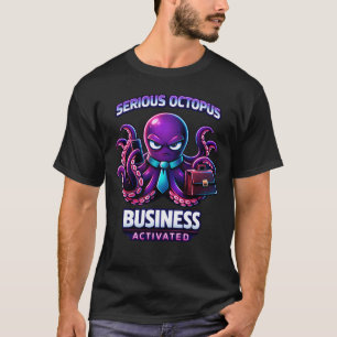 Serious Octopus Business Activated Marine Design T-Shirt