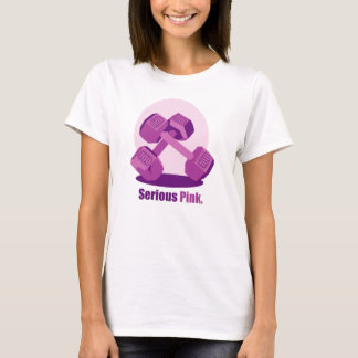 Serious Pink Dumbbells T-Shirt