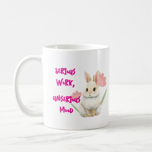 Serious work, unserious mood coffee mug (Left)