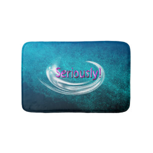Seriously! Bath Mat